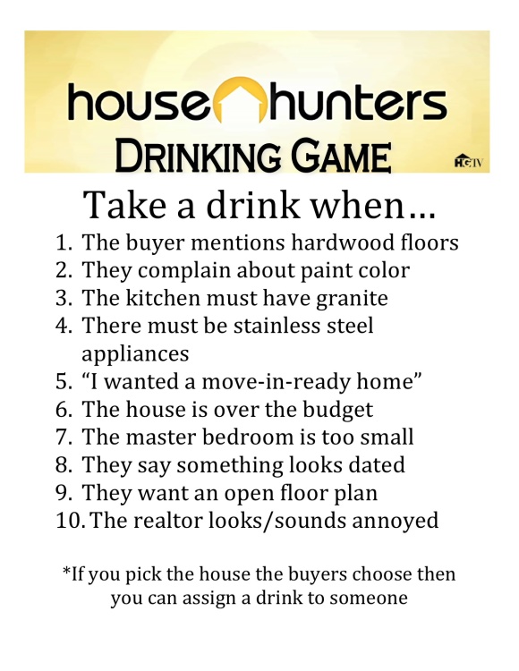 house hunters drinking game