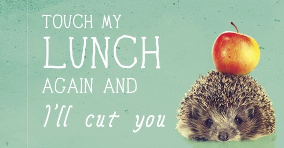 Seriously-touch my lunch copy 2