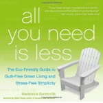 Book Review: All You Need Is Less by Madeleine Somerville