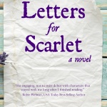 Letters For Scarlet by Julie C. Gardner: Book Review