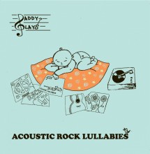 Daddy Plays Rad Tunes For Baby Daddy Plays Rad Tunes For Baby